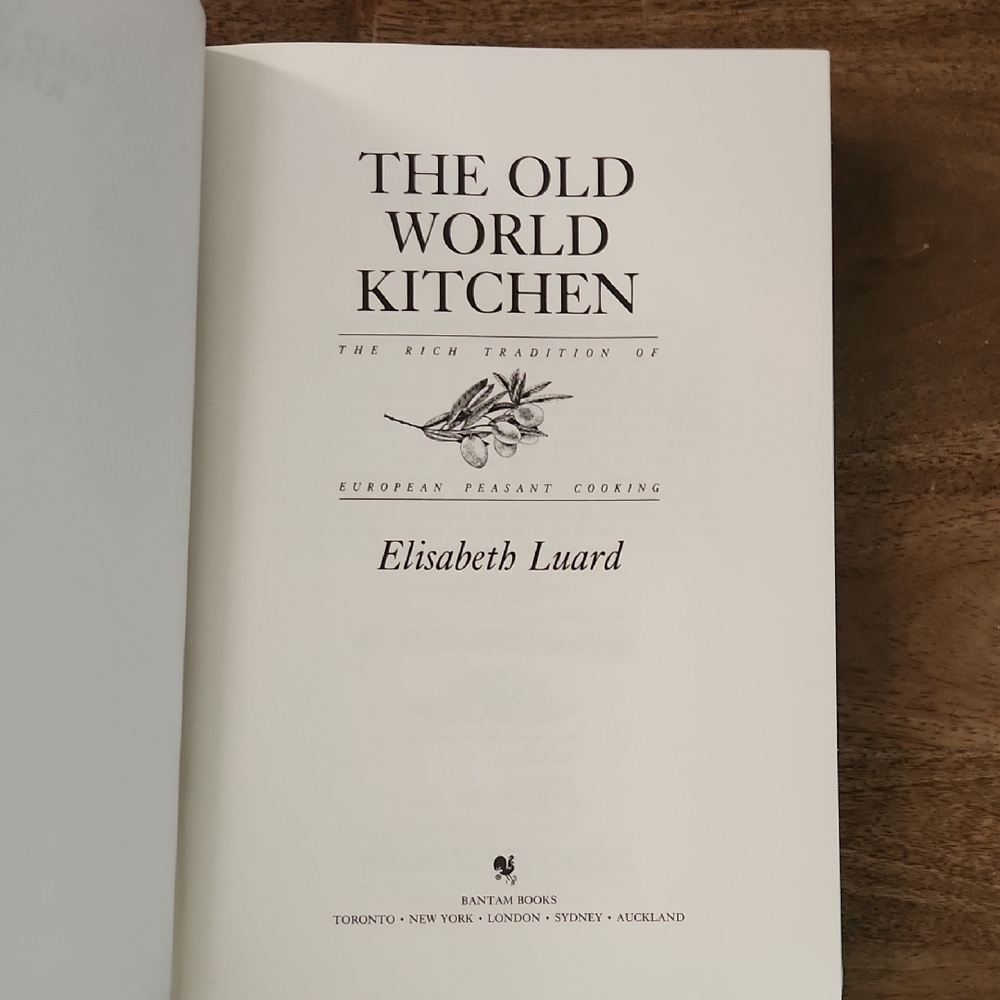 The Old World Kitchen by Elisabeth Luard - Hardcover Cookbook - Picture 2 of 4